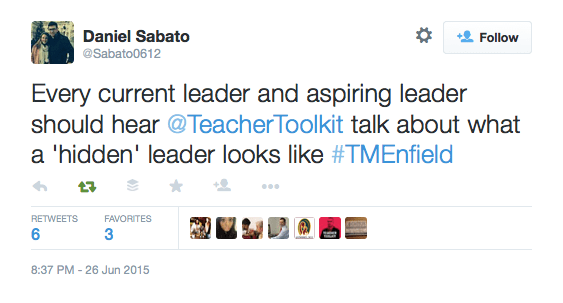 #TMEnfield @TeacherToolkit presentation Hidden Leaders TeachMeet Tweet